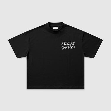 Feels Good T-Shirt